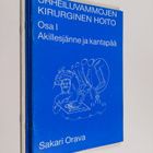 Sakari Orava : Urheiluvammojen kirurginen hoito Osat 1-4 ... - pikkukuva 1