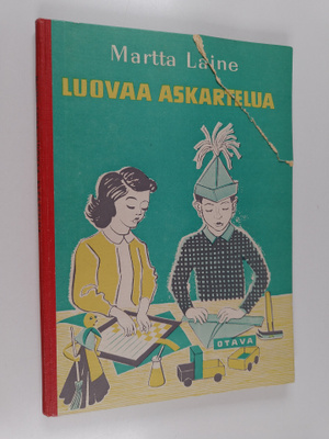 Martta Laine : Luovaa askartelua