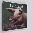 Ikinuori : osuvia oivalluksia vanhenemisesta - pikkukuva 1