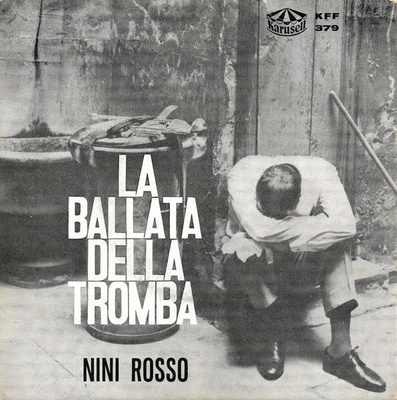 7” SINGLE BLUE Nini Rosso - La Ballata Della Tromba