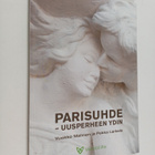 Vuokko Malinen : Parisuhde : uusperheen ydin - pikkukuva 1