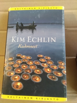 Kim Echlin: Kadonneet