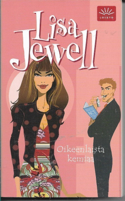 Lisa Jewell, Oikeenlaista kemiaa