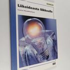 Leena Raatikainen : Liikeideasta liikkeelle - pikkukuva 1