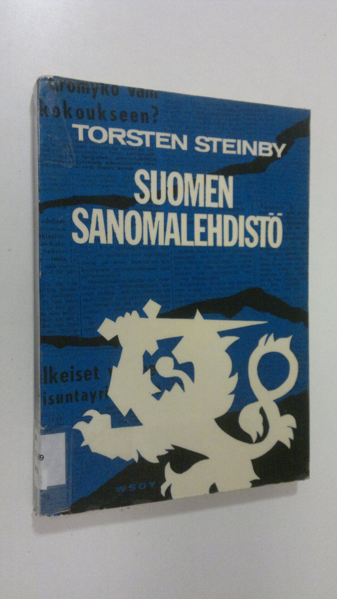 Torsten Steinby : Suomen sanomalehdistö : historiallinen ...