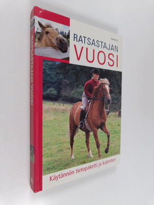 Ratsastajan vuosi : käytännön tietopaketti ja kalenteri