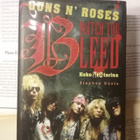 Guns n' Roses: Watch You Bleed - Koko tarina (sid.) - pikkukuva 1