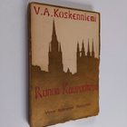 Veikko Antero Koskenniemi : Runon kaupunkeja - pikkukuva 1