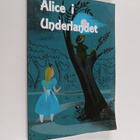 Lewis Carroll : Alice I Underlandet - Alice in Wonderland... - pikkukuva 1