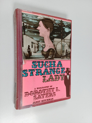 Janet Hitchman : Such a Strange Lady - A Biography of Dor...