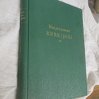 MUISTOJEMME KURKIJOKI v 1952 - pikkukuva 1