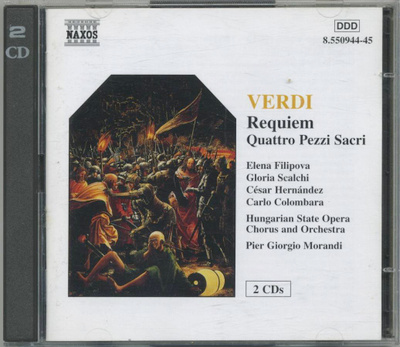 VERDI: Requiem • Quattro Pezzi Sacri – Naxos 2-CD 1997