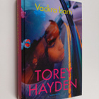 Torey Hayden : Vackra barn - pikkukuva 1