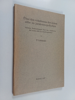 T. Lehtisalo : Uber den vokalismus der ersten silbe im ju...