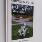 Unto Kiiskinen : Orpojen vuosi (signeerattu) - pikkukuva 1