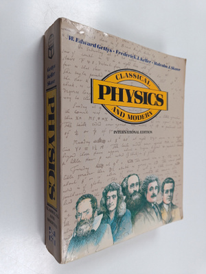 Frederick J. Keller ym. : Physics - Classical and modern