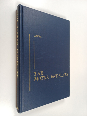 Sumner I. Zacks : The Motor Endplate