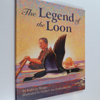 Kathy-jo Wargin : The Legend of the Loon - pikkukuva 1