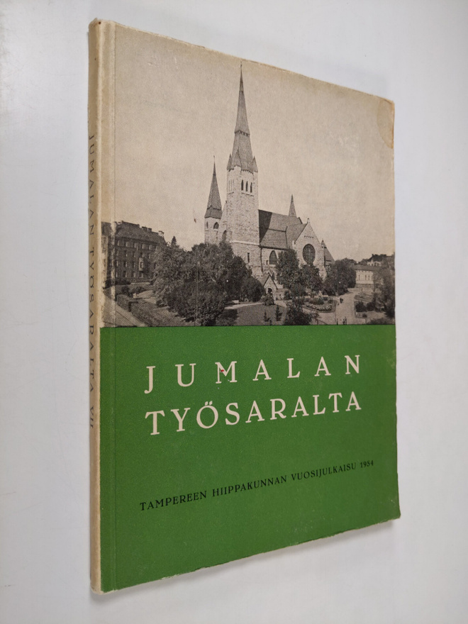 Jumalan työsaralta VII : Tampereen hiippakunnan vuosijulk...