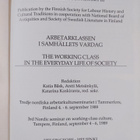 Arbetarklassen i samhällets vardag : Tredje nordiska arbe... - pikkukuva 3