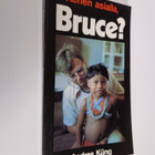 Andres Kung : Kenen asialla, Bruce - pikkukuva 1