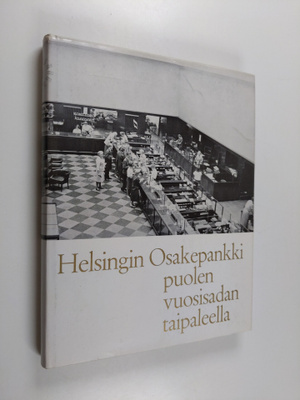 Egidius Ginström : Helsingin osakepankki puolen vuosisada...