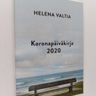 Helena Valtia : Koronapäiväkirja 2020 - pikkukuva 1