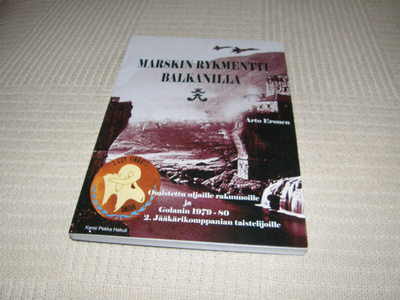 Arto Eronen Marskin rykmentti Balkanilla -nid