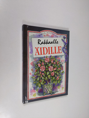 Pam Brown : Rakkaalle äidille