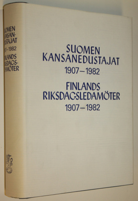 Suomen kansanedustajat 1907-1982 = Finlands riksdagsledam...