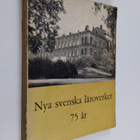 Nya svenska läroverket 75 ar : Krönika och matrikel 1932-... - pikkukuva 1
