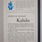 Henry M Stanley : Kalulu - pikkukuva 2