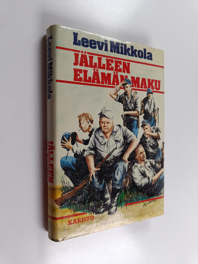 Leevi Mikkola : Jälleen elämän maku