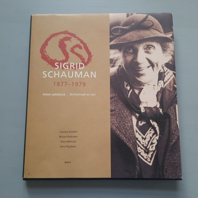 Sigrid Schauman Valon syleilyssä taidekirja taiteilija