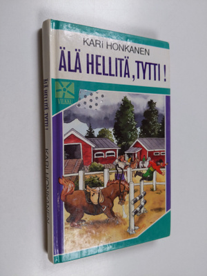 Kari Honkanen : Älä hellitä, Tytti