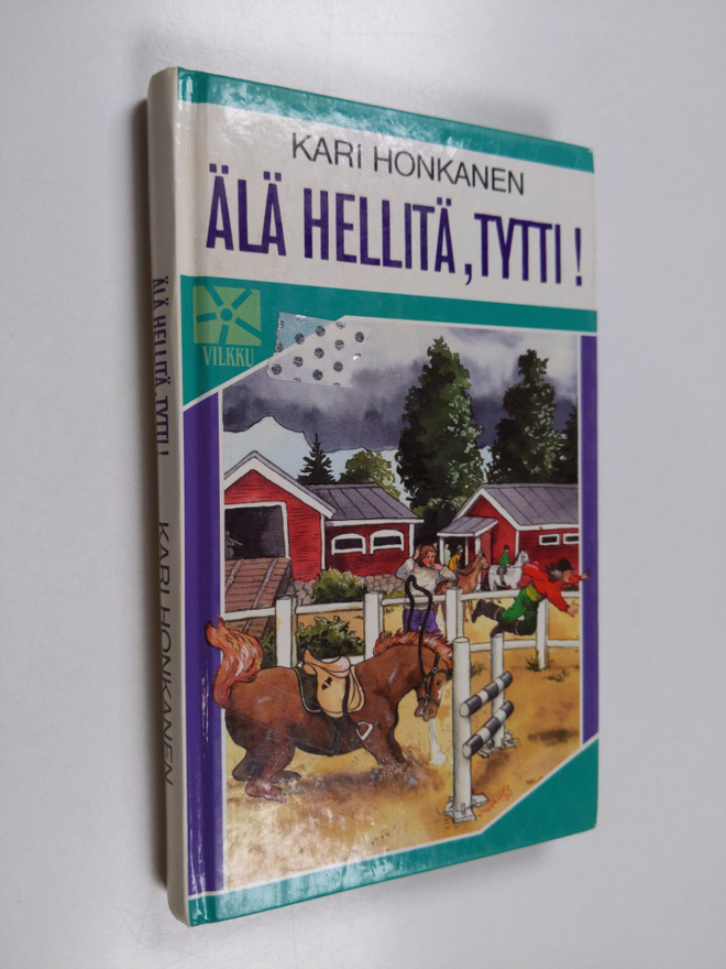 Kari Honkanen : Älä hellitä, Tytti