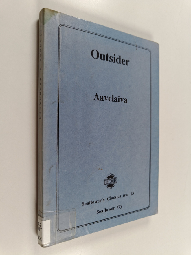 Outsider : Aavelaiva : salapoliisiromaani