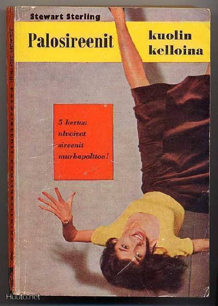 Sterling, Stewart:Palosireenit kuolinkelloina(Lukki #4;1958)