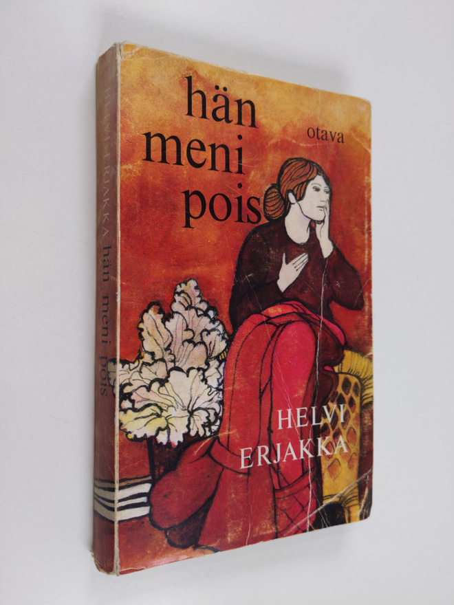 Helvi Erjakka : Hän meni pois
