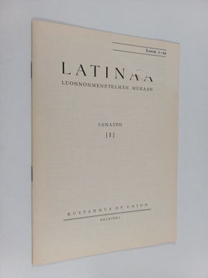 Latinaa luonnonmenetelmän mukaan : Sanasto 1