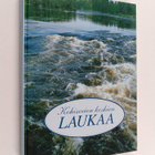 Kohisevien koskien Laukaa : Laukaa 1593-1993 - pikkukuva 1