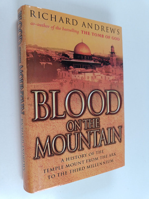 Richard Andrews : Blood on the Mountain : A History of th...