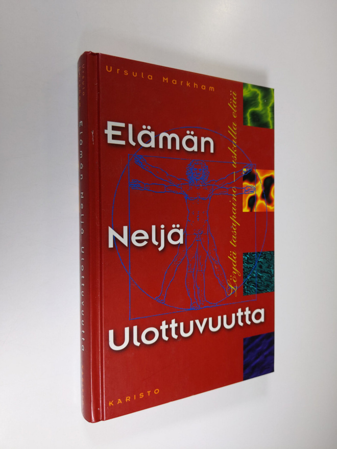 Ursula Markham : Elämän neljä ulottuvuutta