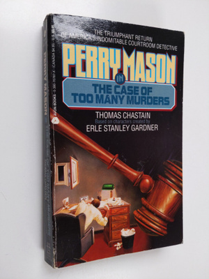Thomas Chastain : Perry Mason in the Case of Too Many Mur...