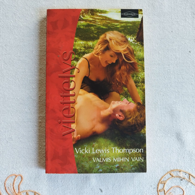 Harlequin, Vicki Lewis Thompson: "Valmis mihin vain"