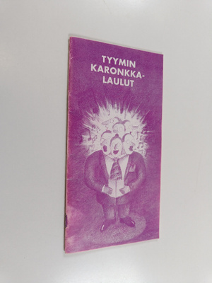 Tyymin karonkkalaulut