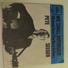 Pete Seeger We Shall overcome 7 45 Hollanti 1964 sininen kan - pikkukuva 2