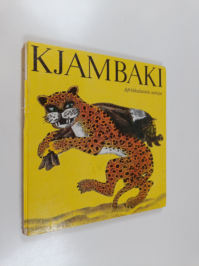 Anne Geelihaar : Kjambaki : Afrikkalaisia satuja