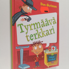 Dan Gutman : Tyrmäävä terkkari - pikkukuva 1