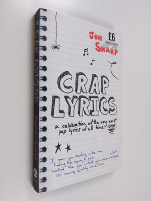Johnny Sharp : Crap lyrics : a celebration of the very wo...